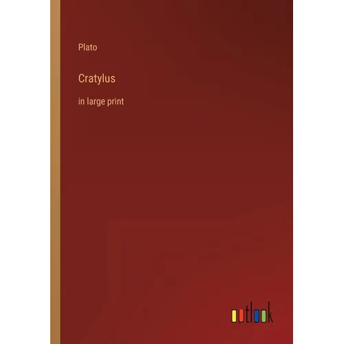 Cratylus: in large print
