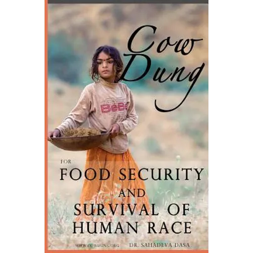 Cow Dung For Food Security And Survival of Human Race