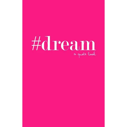 #dream: a quote book