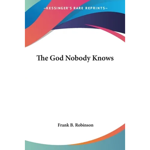 The God Nobody Knows