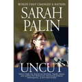 Sarah Palin Uncut