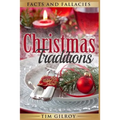 Christmas Traditions: Facts and Fallacies