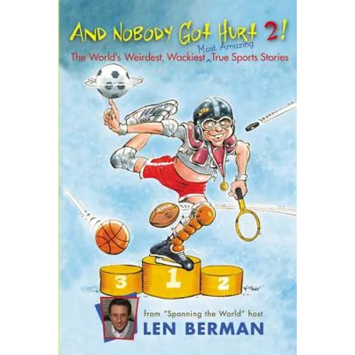 And Nobody Got Hurt 2!