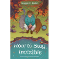 How to Stay Invisible