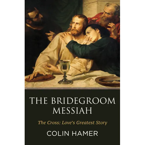 The Bridegroom Messiah