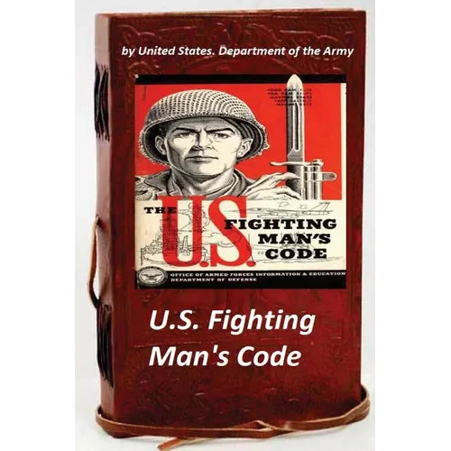 U.S. Fighting Man's Code