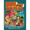 Rex and Friends