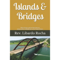 Islands & Bridges: Three Essays and an Interview on Independent Catholicism in the United States