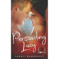 Persuading Lucy