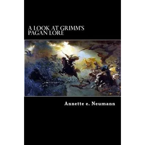 A Look at Grimm's Pagan Lore