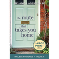 The Route That Takes You Home