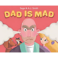 Dad Is Mad
