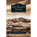 San Ramon Valley: Alamo, Danville, and San Ramon