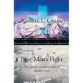 Poor Man's Fight: The Odyssey of a World War II Bomber Crew