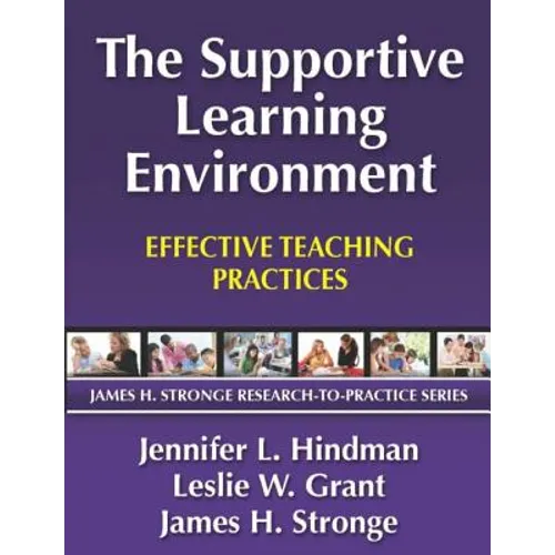 The Supportive Learning Environment: Effective Teaching Practices