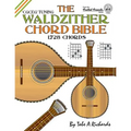 The Waldzither Chord Bible: CGCEG Standard C Tuning