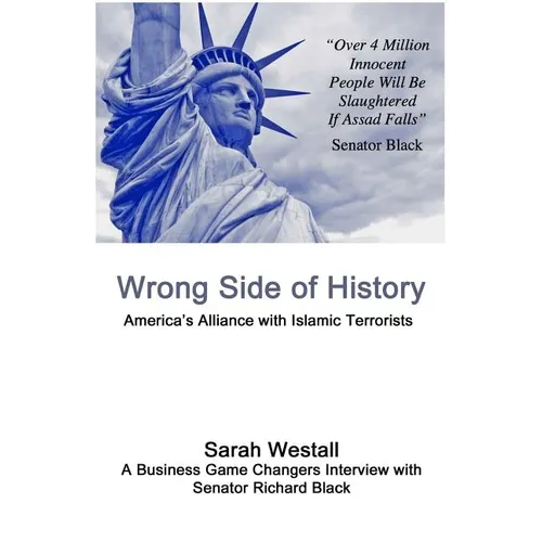Wrong Side of History: America's Alliance with Islamic Terrorists
