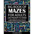 Big Book of Mazes for Adults: 180 Medium to Hard Labyrinth Puzzles