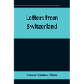 Letters from Switzerland