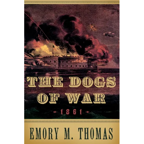 Dogs of War: 1861