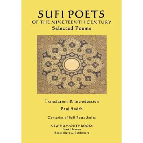 Sufi Poets of the Nineteenth Century: Selected Poems