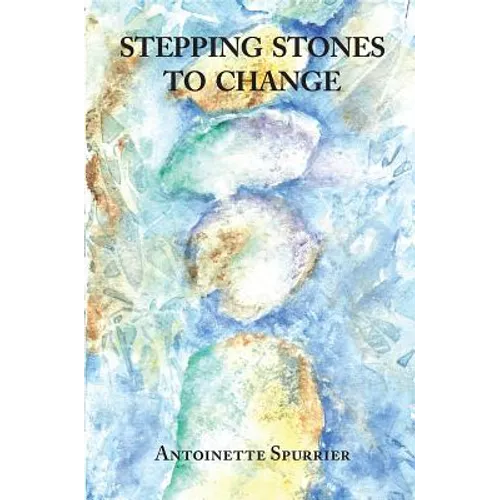 Stepping Stones to Change
