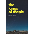 The Kings of Maple