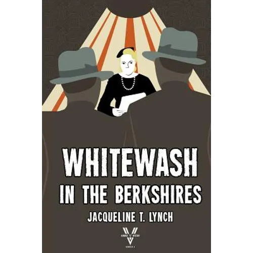 Whitewash in the Berkshires