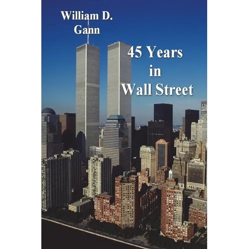 45 Years in Wall Street