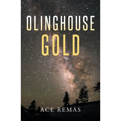 Olinghouse Gold