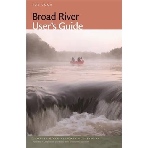 Broad River User's Guide
