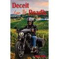 Deceit Can Be Deadly