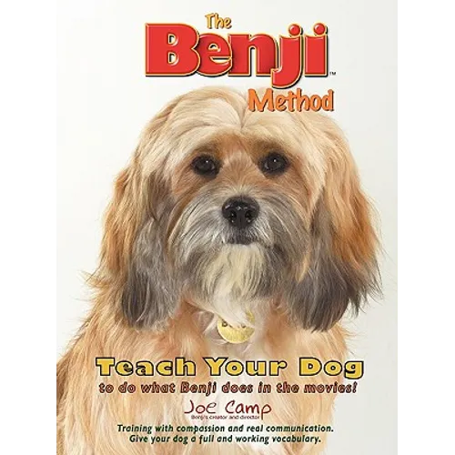 The Benji Method - Teach Your Dog to Do What Benji Does in the Movies