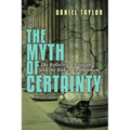 The Myth of Certainty: The Reflective Christian & the Risk of Commitment