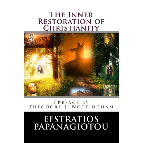 The Inner Restoration of Christianity