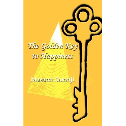 The Golden Key to Happiness