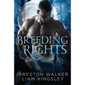 Breeding Rights: A Virgin Cinderfella Romance