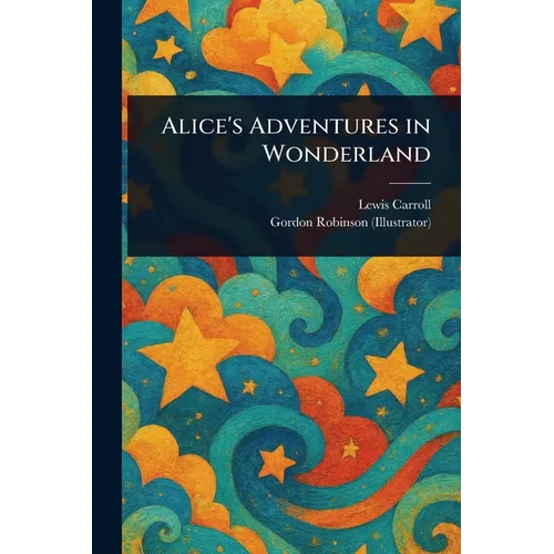 Alice's Adventures in Wonderland