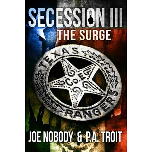 Secession III: The Surge