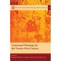 Contextual Theology for the Twenty-First Century