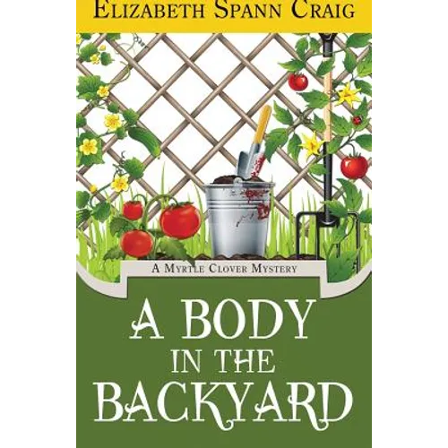 A Body in the Backyard