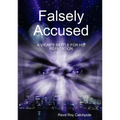 Falsely Accused