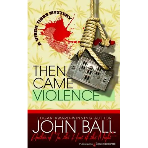 Then Came Violence