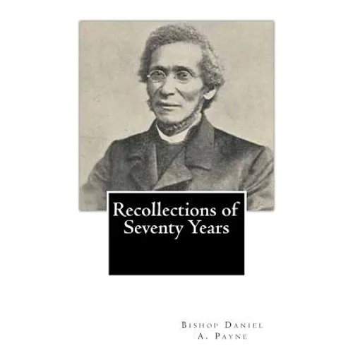 Recollections of Seventy Years