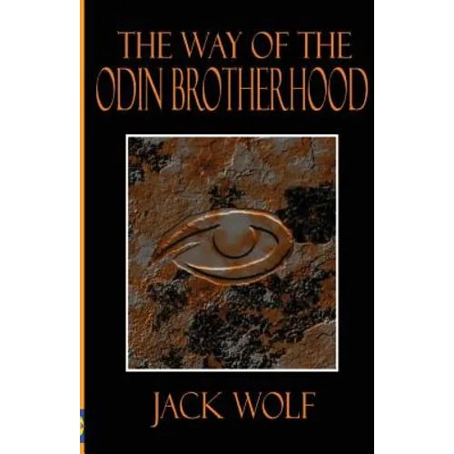 The Way of the Odin Brotherhood