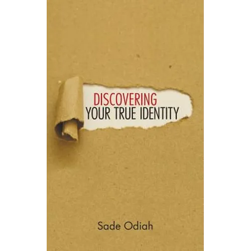 Discovering Your True Identity