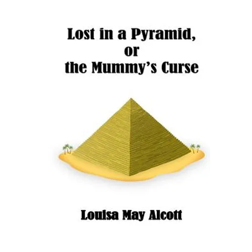 Lost in a Pyramid or the Mummy's Curse