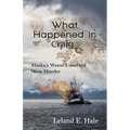 What Happened in Craig: Alaska's Worst Unsolved Mass Murder