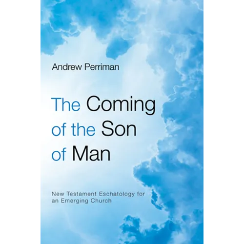 The Coming of the Son of Man