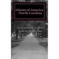 Ghosts of America - North Carolina
